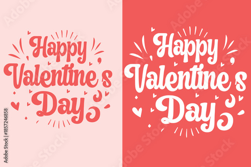 Happy Valentine's Day lettering card. Valentine pink and red quotes round badge. Groovy retro vintage hippie 70s 80s aesthetic message. Cute love hearts concept text shirt design and print vector