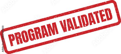 Distressed rectangular mark verifying that a program has been officially confirmed and approved
