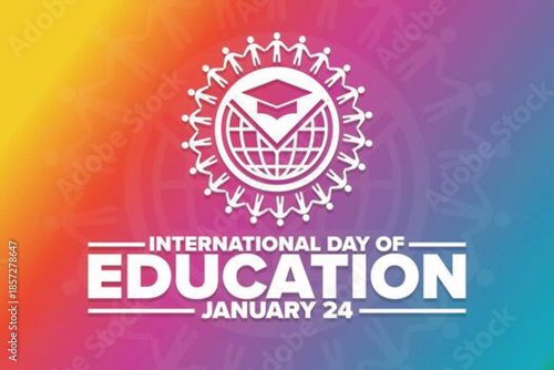 International Education Day: Celebratory design dedicated to the value of global education, the pursuit of knowledge, and the transformative power of learning.