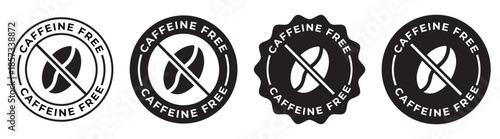 Set of caffeine free badges and product labels; healthy drink icons for decaf and natural energy; black minimalist vector illustration collection
