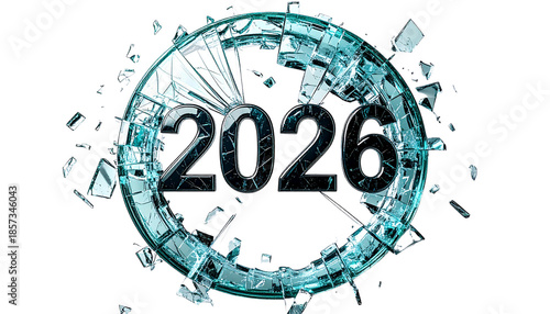 Broken cracked glass circle with shattered edges and year 2026 text as new year countdown deadline and change concept isolated on solid white background3