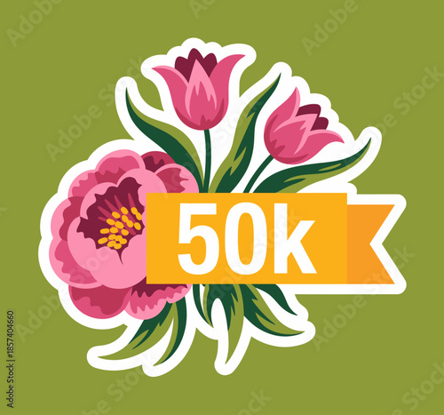 A vibrant floral design featuring a 50k banner, symbolizing achievements and milestones in a colorful and attractive style, ideal for celebratory themes.