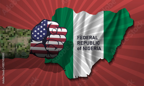Vector political banner. Military powerful clenched male fist in colors of national flag of United States of America hangs over map of Federal Republic of Nigeria. Hit