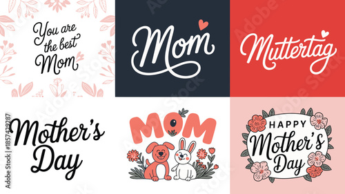 A lovely grid of diverse Mothers Day greetings with animals, flowers, and varying typography