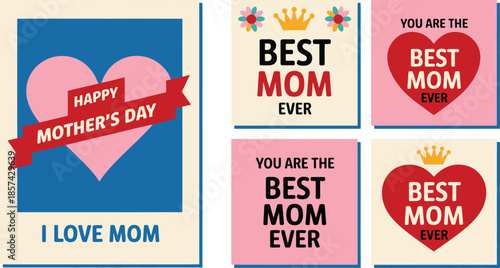 A set of charming Mothers Day greeting cards and posters with heartfelt messages and colorful designs
