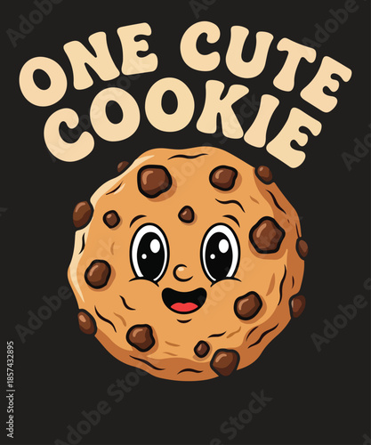 One Cute Cookie T-Shirt design vector, bakery, dessert lover, Chocolate Chip, Cookies, 
cookie, chocolate chip cookie, chocolate cookie, homemade cookies, chewy cookies, crispy cookies, soft baked