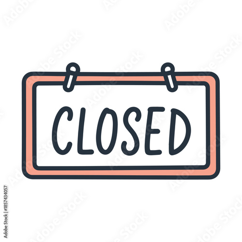 Closed sign with red and black border on white background