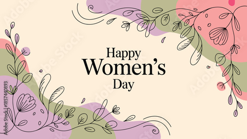 Elegant Happy Womens Day text framed by delicate black outline floral elements and subtle pastel shapes