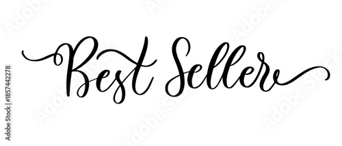 Best Seller lettering in elegant cursive script with decorative flourishes