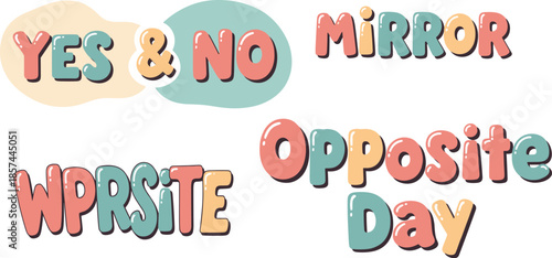 Yes & no mirror wprsite opposite day