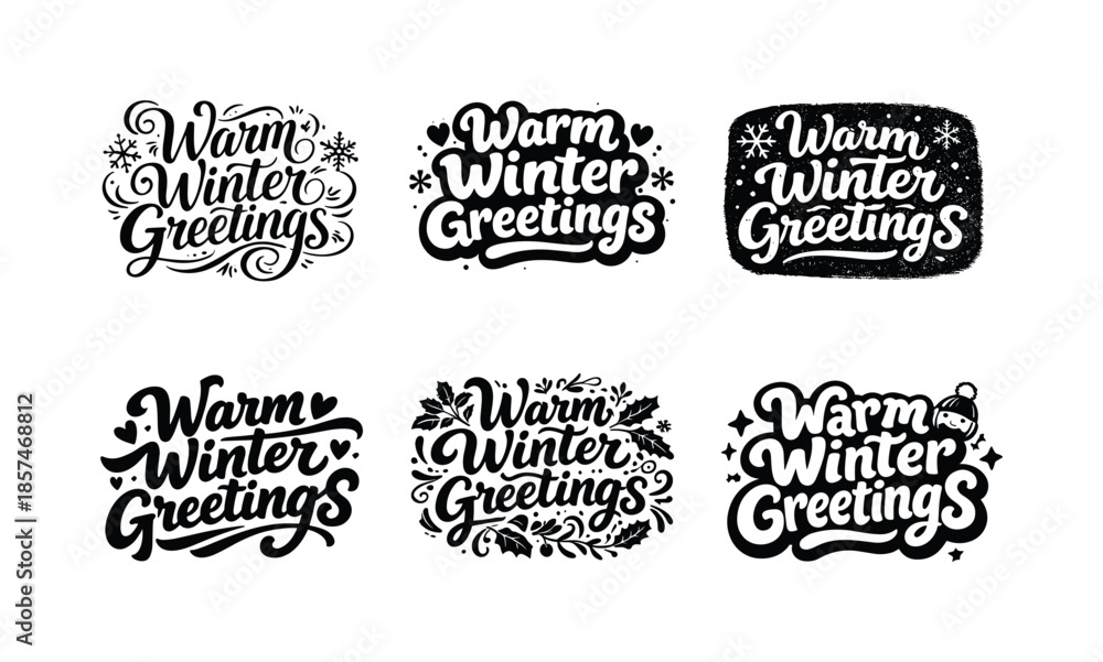 Fototapeta premium Warm Winter Greetings. Warm Winter Greetings. Set lettering. harmonious lettering variations of the same emblematic concept, each with different artistic