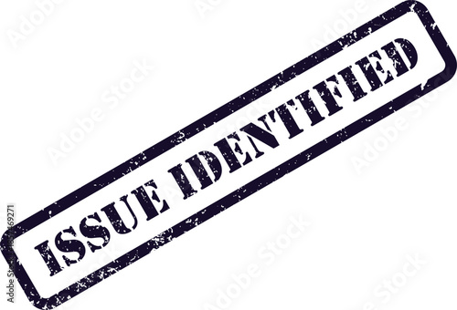 A dark purple grunge rubber stamp displaying the important words ISSUE IDENTIFIED on a pure white surface