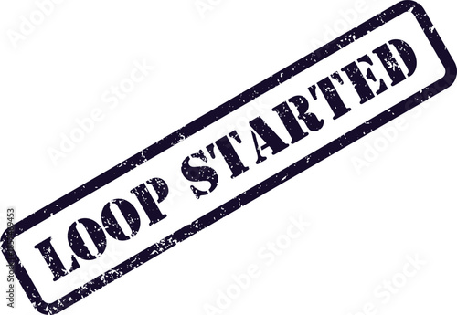 A dark purple rubber stamp impression says LOOP STARTED with grunge effect on a pristine white surface