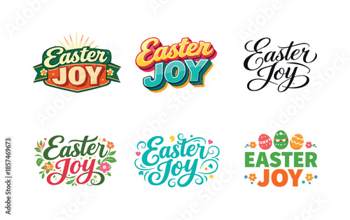 Easter Lettering Styles. Easter Joy. Set lettering. harmonious lettering variations of the same emblematic concept, each with different artistic interpretation