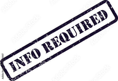 A distinct purple rubber stamp imprint showing the urgent message Info Required on a plain white background