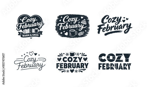 February Lettering Design. Cozy February mood banners. Set lettering. harmonious lettering variations of the same emblematic concept, each with different