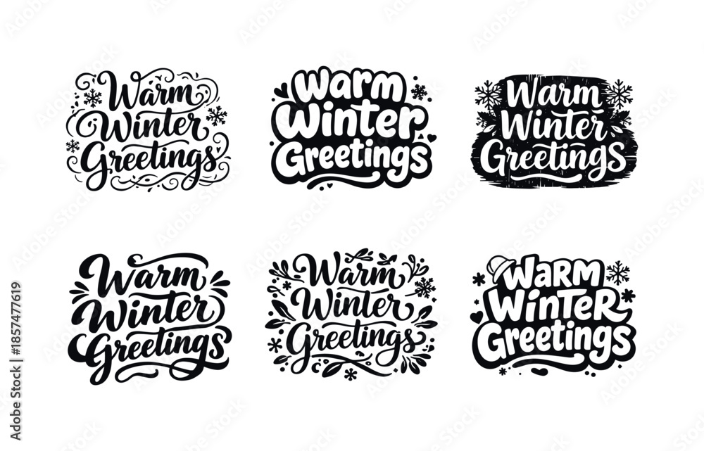 Fototapeta premium Warm Winter Greetings. Warm Winter Greetings. Set lettering. harmonious lettering variations of the same emblematic concept, each with different artistic