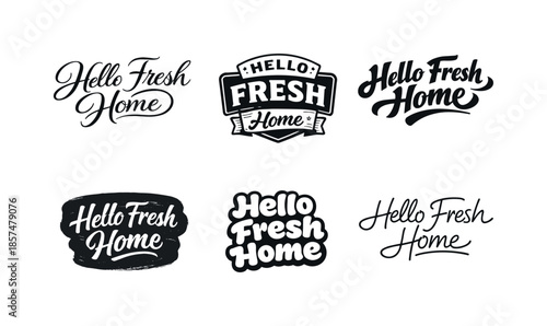 Diverse Lettering Styles. Hello Fresh Home. Set lettering. harmonious lettering variations of the same emblematic concept, each with different artistic