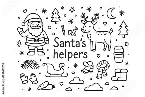 Santa's Helpers Doodle. Santa?s helpers. Hand-drawn doodle illustration of Santa?s helpers. Santa, reindeer,