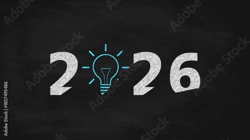 2026 Chalk Write-on Animation on Blackboard With Blue Light Bulb Symbol