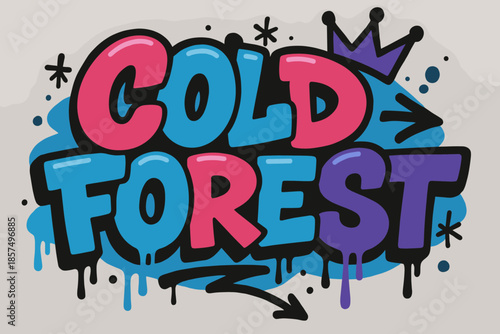 Icy Graffiti Art. Cold Forest Tag ? Graffiti Simplified: chunky tilted bubble letters, flat fills, thick
