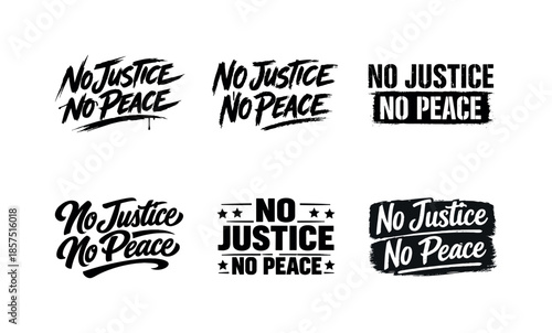 Diverse Artistic Lettering. No Justice No Peace. Set lettering. harmonious lettering variations of the same emblematic concept, each with different artistic