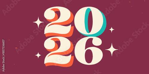 Vibrant 2026 typography with sparkling stars on maroon background