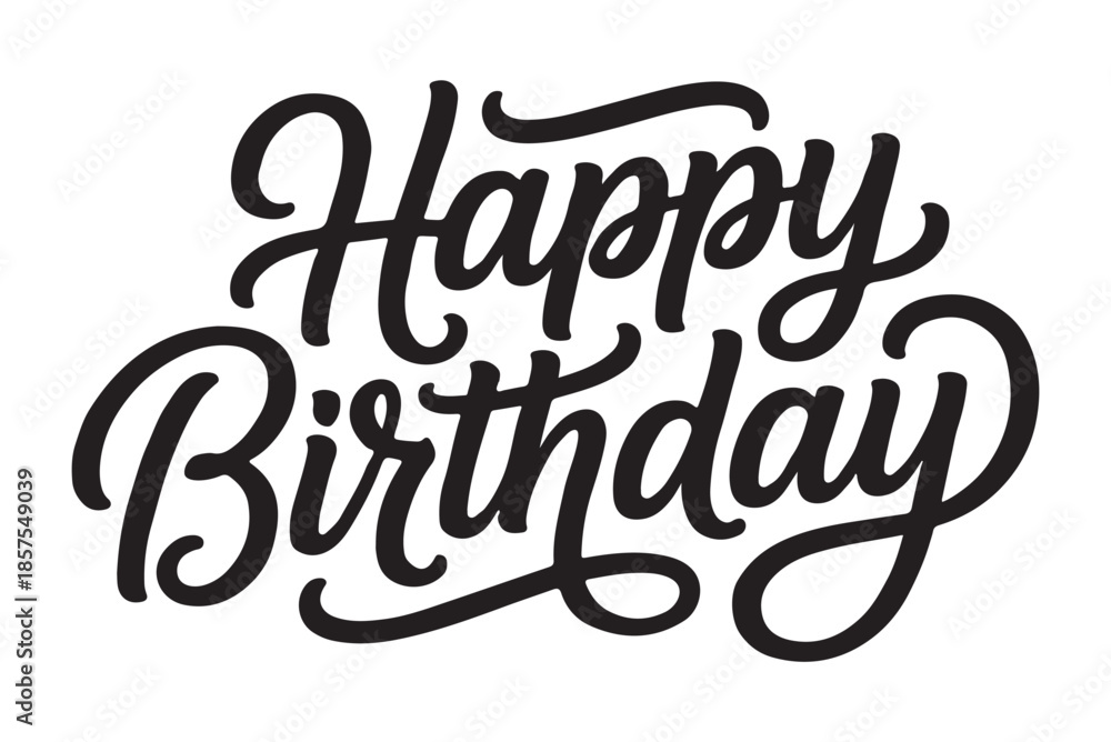 Fototapeta premium Happy Birthday Calligraphy on White Background