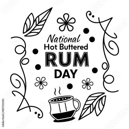 NATIONAL HOT BUTTERED RUM DAY vector illustration 