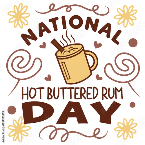 NATIONAL HOT BUTTERED RUM DAY vector illustration 