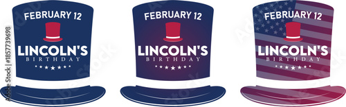 Abraham Lincoln Birthday Candles with Top Hat and Date February 12 Patriotic Illustration