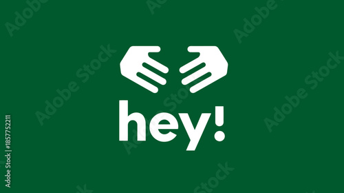 Friendly "Hey!" graphic with welcoming hands on a vibrant green background. Informal greeting, communication, connection icon concept.