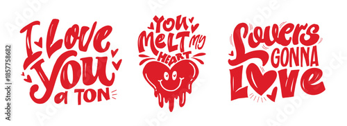 Valentine's Day core. Hand drawn doodle lettering quote about Love. Lettering for t-shirt design, mug print, bag print, clothes fashion. 100% hand drawn vector image.
