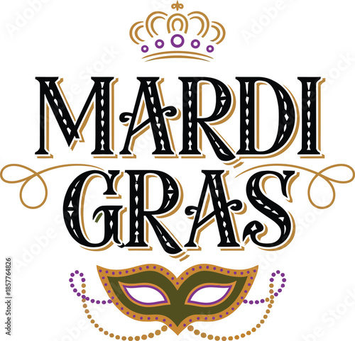 Mardi Gras decorative typography banner with carnival mask, crown, and beads vector illustration