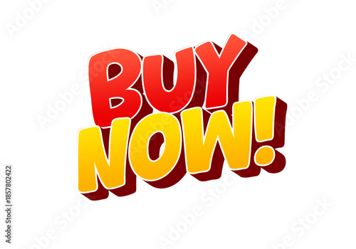 Bold text saying buy now in red and yellow colors with 3D effect