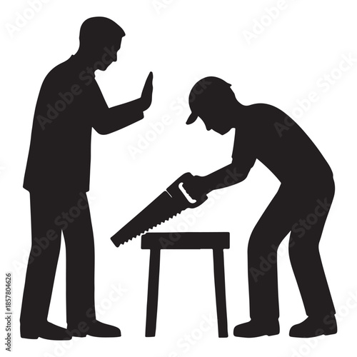 Man stops worker from sawing through stool, illustrating caution and interruption.