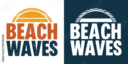 Two distinct color variations of a retro distressed graphic logo design featuring the words beach waves and a sun element