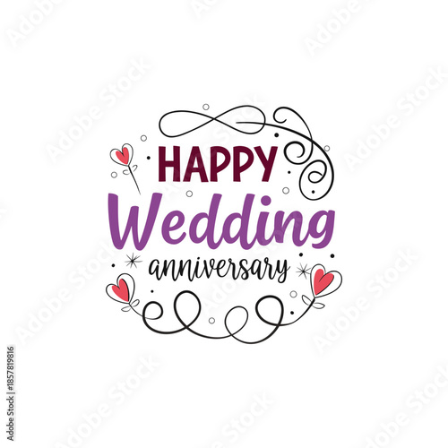 Elegant wedding anniversary typography vector featuring decorative floral frames and stylish hand lettering, ideal for cards, invitation, and social media post.