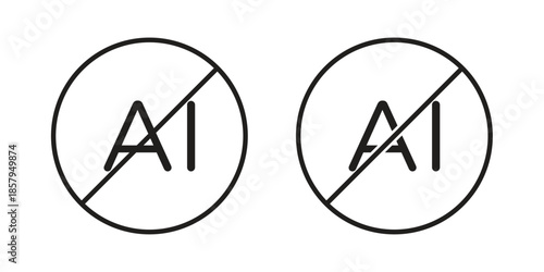 No ai sign icons. Outline and filled icons. Vector Graphic. EPS 10
