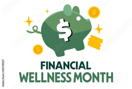 financial wellness month for better finances