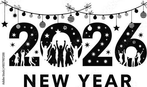  Happy New Year 2026 celebration silhouette featuring people cheering inside large numbers with festive hanging lights and stars,