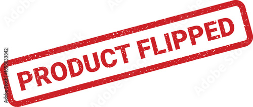 Distressed texture red rubber stamp graphic displaying product flipped status for inventory rotation tracking system