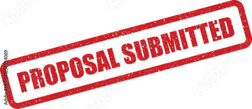 Distressed textured rubber stamp icon displaying PROPOSAL SUBMITTED message, perfect for illustrating process milestones
