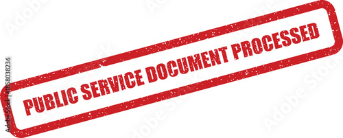 Grungy red rectangle stamp marking a public service document as successfully processed with official textured effect