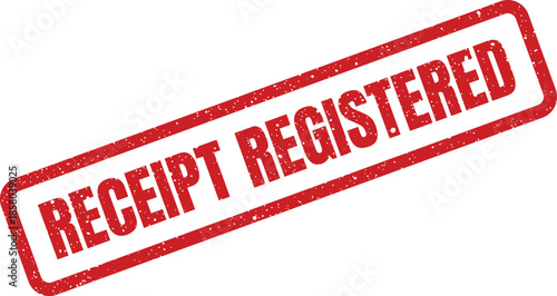 Grungy red rubber stamp with RECEIPT REGISTERED wording, ideal for official documentation or administrative seals