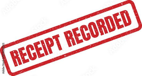 Grungy rubber stamp showing RECEIPT RECORDED text, useful for digital office administration visuals
