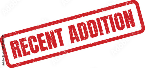 Rectangular grunge rubber stamp featuring the phrase RECENT ADDITION for new items or content updates