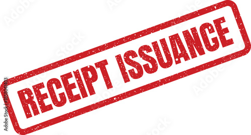 Rectangular office document stamp with grunge effect displaying the text receipt issuance for official records