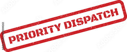 Red grunge textured rubber stamp marked PRIORITY DISPATCH, signifying immediate processing and expedited order fulfillment