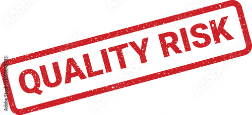 Red textured quality risk rubber stamp sign on an isolated white background indicating potential issues